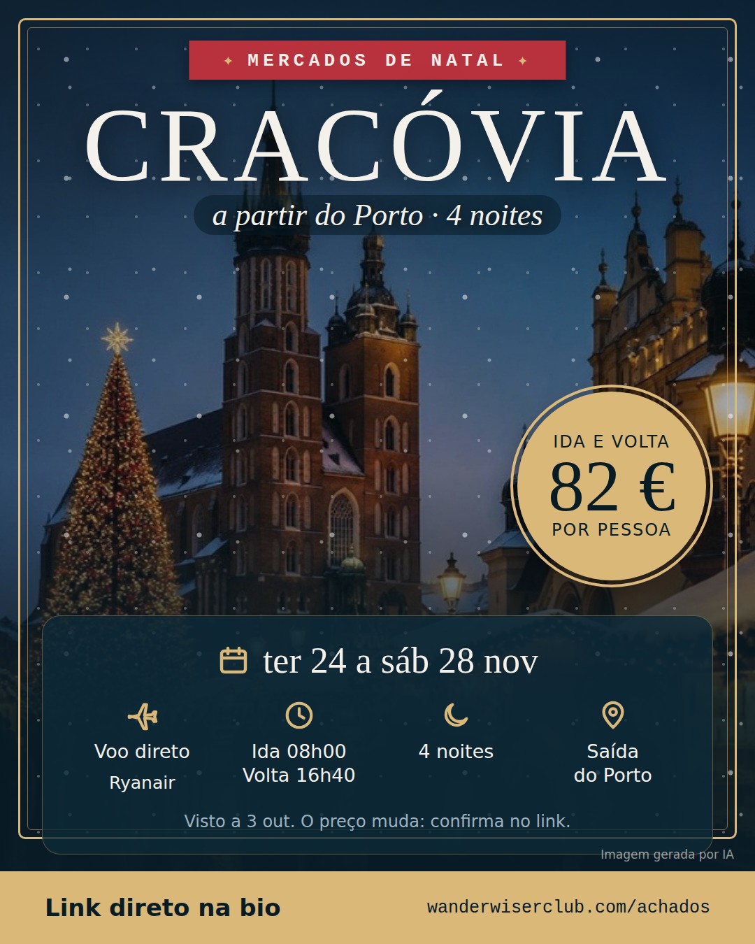 Porto → Cracóvia, 82 € ida e volta, ter 24 nov a sáb 28 nov