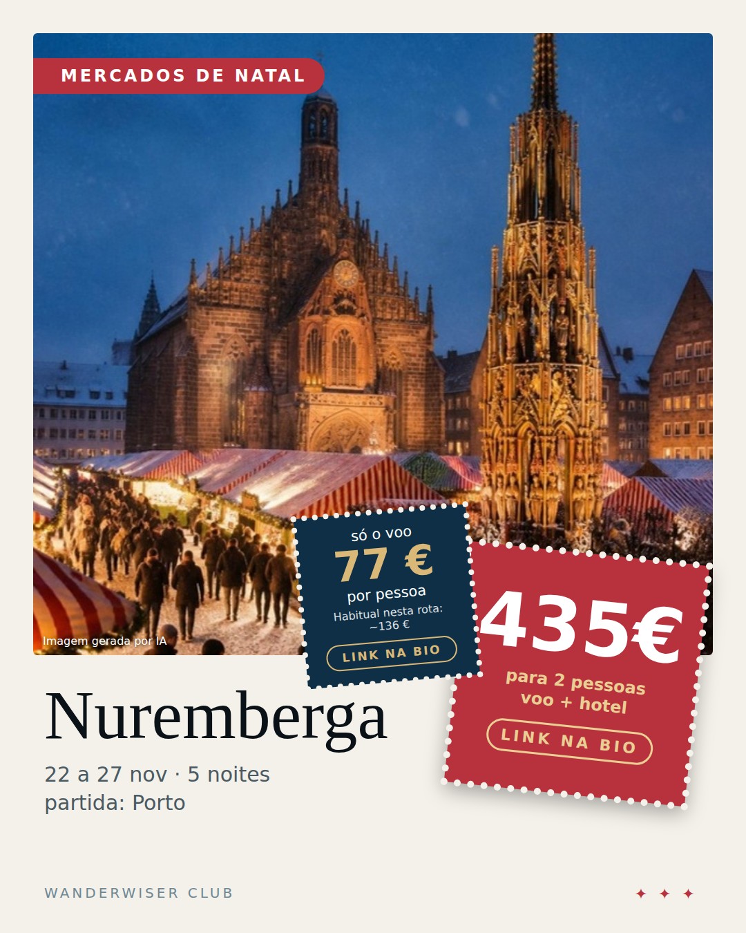 Porto → Nuremberga, 77 € ida e volta, dom 22 nov a sex 27 nov