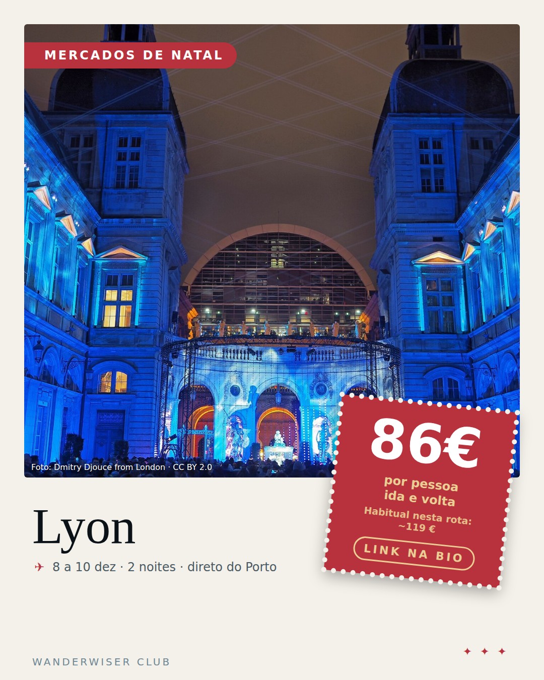 Porto → Lyon, 86 € ida e volta, ter 8 dez a qui 10 dez