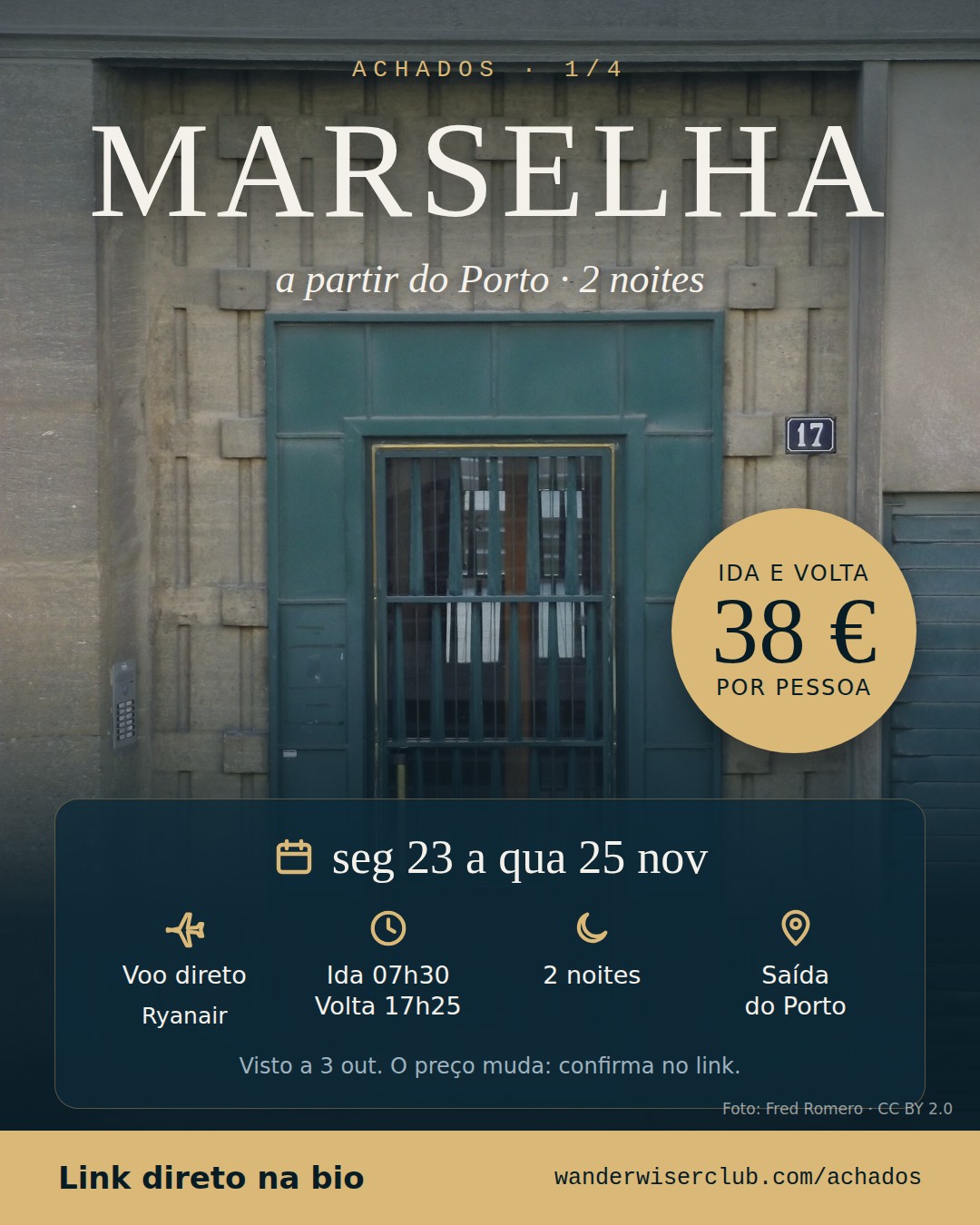 Porto → Marselha, 38 € ida e volta, seg 23 nov a qua 25 nov
