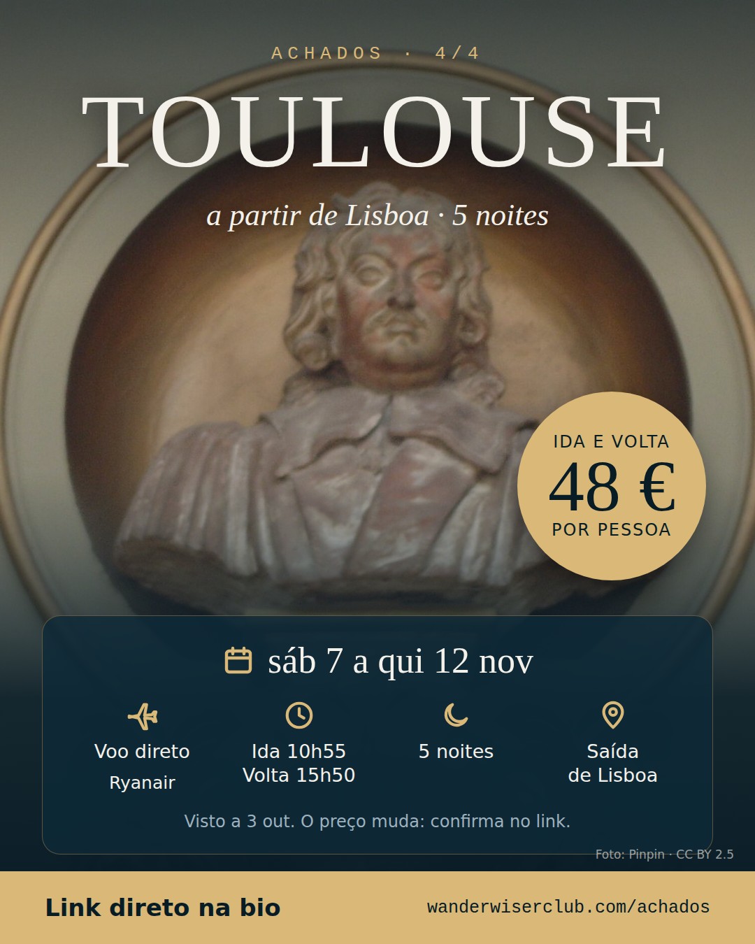 Lisboa → Toulouse, 48 € ida e volta, sáb 7 nov a qui 12 nov
