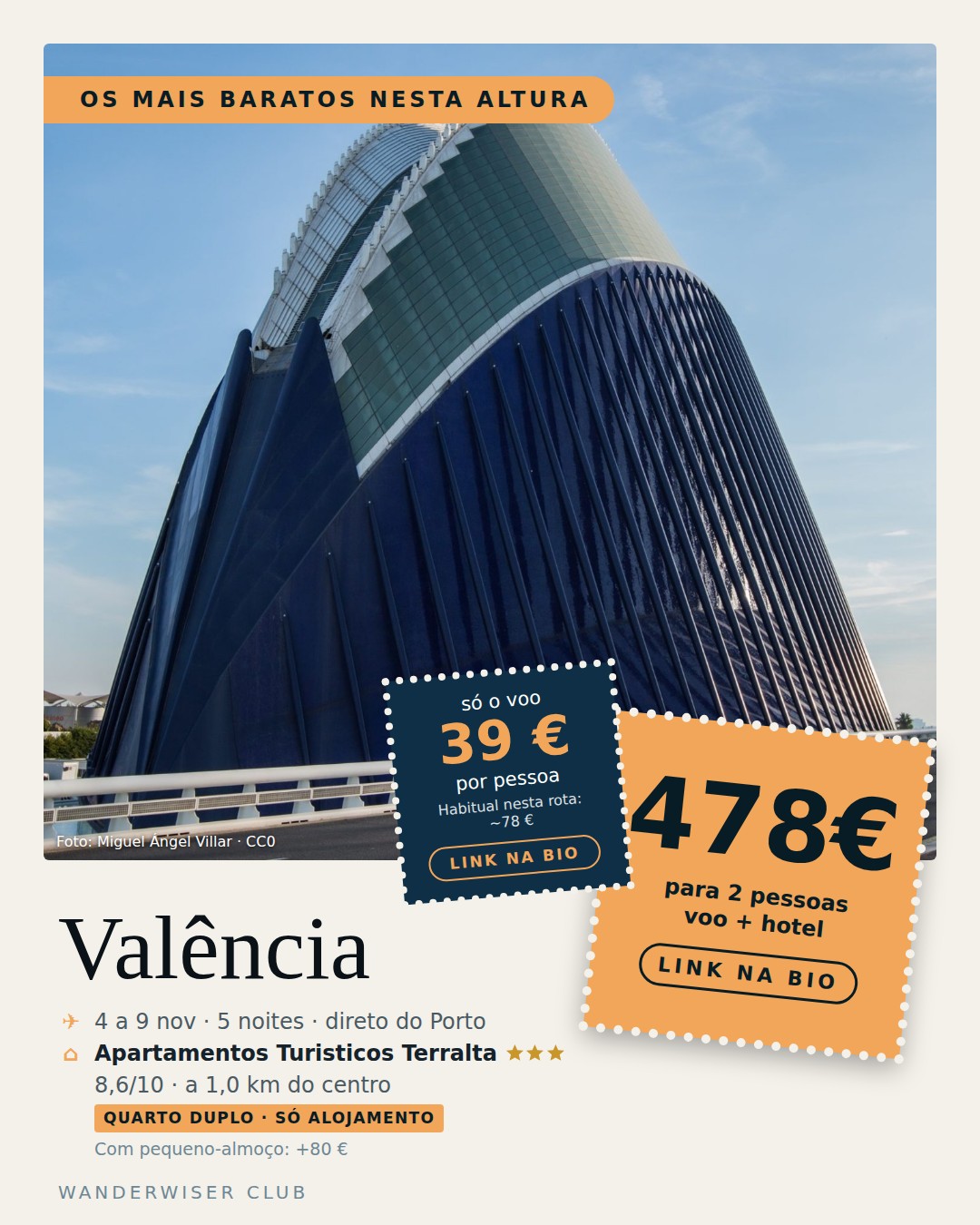 Porto → Valência, 39 € ida e volta, qua 4 nov a seg 9 nov